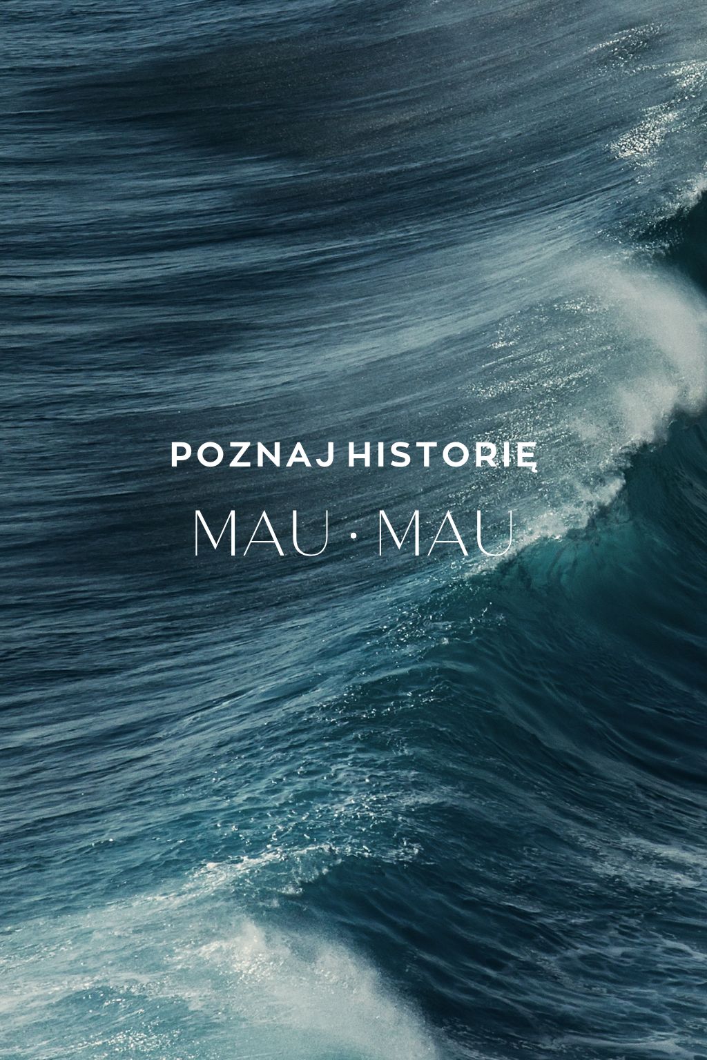 Historia MAU.MAU